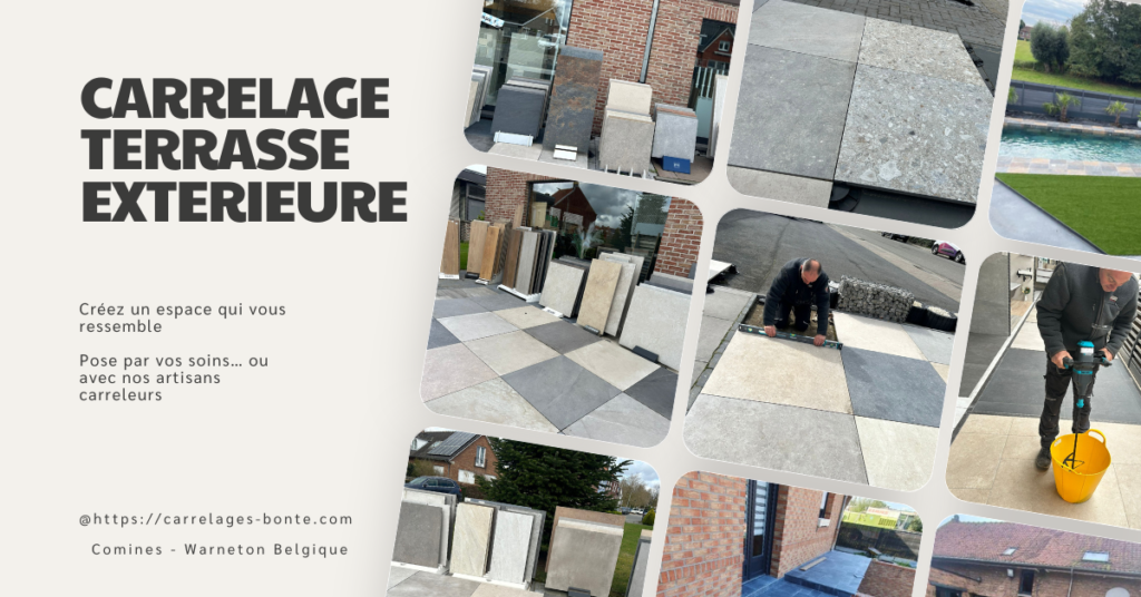 Carrelage terrasse extérieur Carrelages Bonte à Comines-Warneton